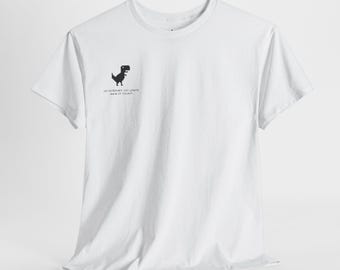 Maglietta unisex con scritta "Dinosauri senza Internet", maglietta con grafica divertente