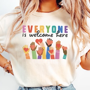 Everyone is welcome here, Idaho teacher shirt everyone is welcome here, inclusion and equality t shirt, protest and resist tshirt,
