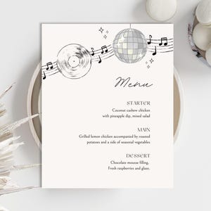 May include: A menu card with a disco theme. The top of the card features a vinyl record and a disco ball illustration, with musical notes. The word "Menu" is written in cursive. The menu includes starter, main, and dessert options.