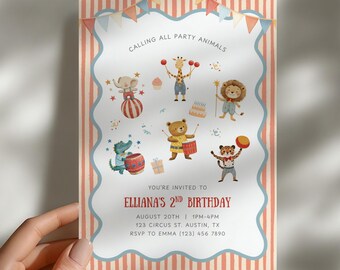 May include: A rectangular birthday invitation card with a red and white striped border and a scalloped blue frame. It features illustrations of circus animals, including an elephant, giraffe, lion, bear, crocodile, and tiger, with the text CALLING ALL PARTY ANIMALS and ELLIANA'S 2ND BIRTHDAY.