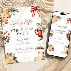 May include: A Christmas party invitation with festive watercolor illustrations. The invitation features a gingerbread man, candy cane, and a mug of hot cocoa. The text reads "Join us for a merry little Christmas party" and includes the date and time.