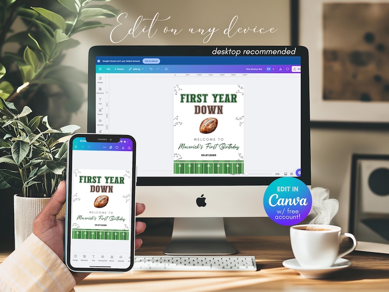 May include: A digital design for a first birthday party, displayed on a computer monitor and a smartphone. The design features a football graphic, the text "FIRST YEAR DOWN", and the words "WELCOME TO Maverick's First Birthday". The design is editable in Canva.