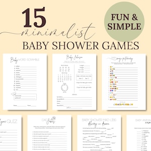 May include: A collection of 15 minimalist baby shower games printed on white paper. The games include "Would You Rather," "Baby Word Scramble," and "Baby Emoji Pictionary." The text "Fun & Simple" is in a green circle.