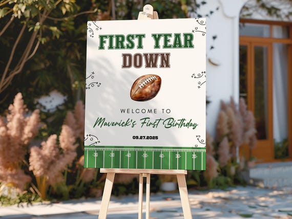 First Year Down Birthday Welcome Sign, Printable 1st Birthday Party Welcome Poster, Football Boy Birthday Party, First Down Birthday, f01d
