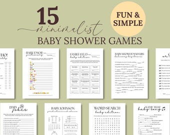 May include: A collection of 15 minimalist baby shower games printed on white paper. Games include "Who's the Daddy?", "Baby Emoji Pictionary", "Family Feud", and "Baby Shower Mad Libs". The words "Fun & Simple" are in a circle.