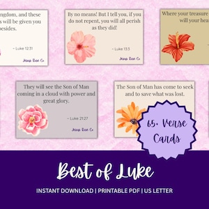 May include: A collection of rectangular cards featuring Bible verses from Luke, each decorated with watercolor-style floral illustrations in various colors. A purple starburst graphic displays the text 65+ Verse Cards, Best of Luke.