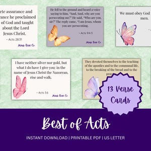 May include: A collection of 13 verse cards featuring Bible verses from the Book of Acts. Each card has a watercolor butterfly illustration. The cards are on a light green background with the words "Best of Acts".