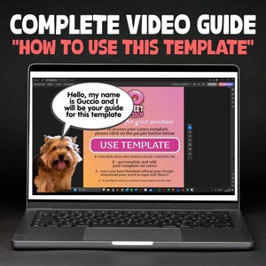 May include: A laptop screen displays a video guide titled COMPLETE VIDEO GUIDE HOW TO USE THIS TEMPLATE. A Yorkshire Terrier graphic with a speech bubble says Hello, my name is Guccio and I will be your guide for this template. A purple button reads USE TEMPLATE.