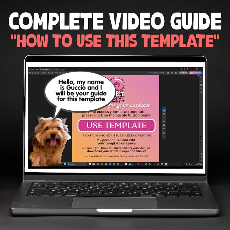 May include: A laptop screen displays a video guide titled COMPLETE VIDEO GUIDE HOW TO USE THIS TEMPLATE. A Yorkshire Terrier graphic with a speech bubble says Hello, my name is Guccio and I will be your guide for this template. A purple button reads USE TEMPLATE.