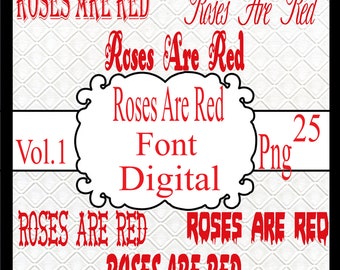 Roses Are Red Font Digital Vol.1