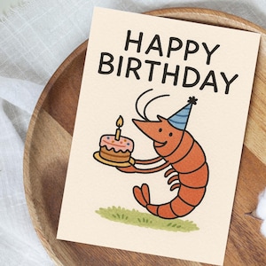 Jolie carte d'anniversaire crevettes - carte de voeux lunatique crustacé - carte originale de joyeux anniversaire avec gâteau - carte animal unique pour les amis