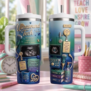 May include: Two stainless steel tumblers with handles, featuring a blue-to-green gradient. Designs include ultrasound imagery, medical equipment graphics, and text such as Ultrasound Tech, Not all heroes wear capes, some wear scrubs, and Love.