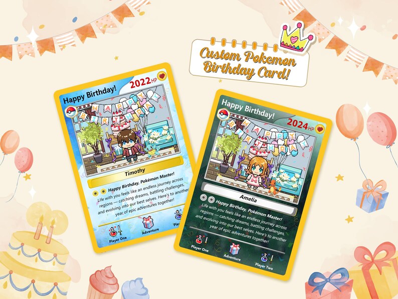 May include: Two colorful Pokemon-themed birthday cards with illustrations of a boy and a girl. The cards feature the text "Happy Birthday!" and the year "2022" and "2024".