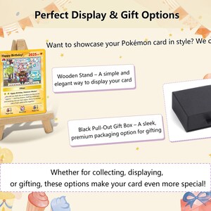 May include: A yellow and white Pokemon card with a cartoon character on it. The card is displayed on a wooden stand. There is a black gift box with a drawer on the right side of the image. The text on the image reads "Happy Birthday! 2025" and "Perfect Display & Gift Options".