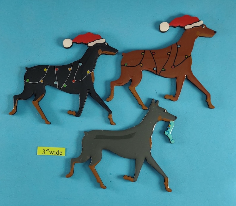 Doberman Christmas or Plain Pin, Magnet or Ornament SEE ALL PHOTOS for size, dog's name/year, colors and custom info, Hand Painted image 1