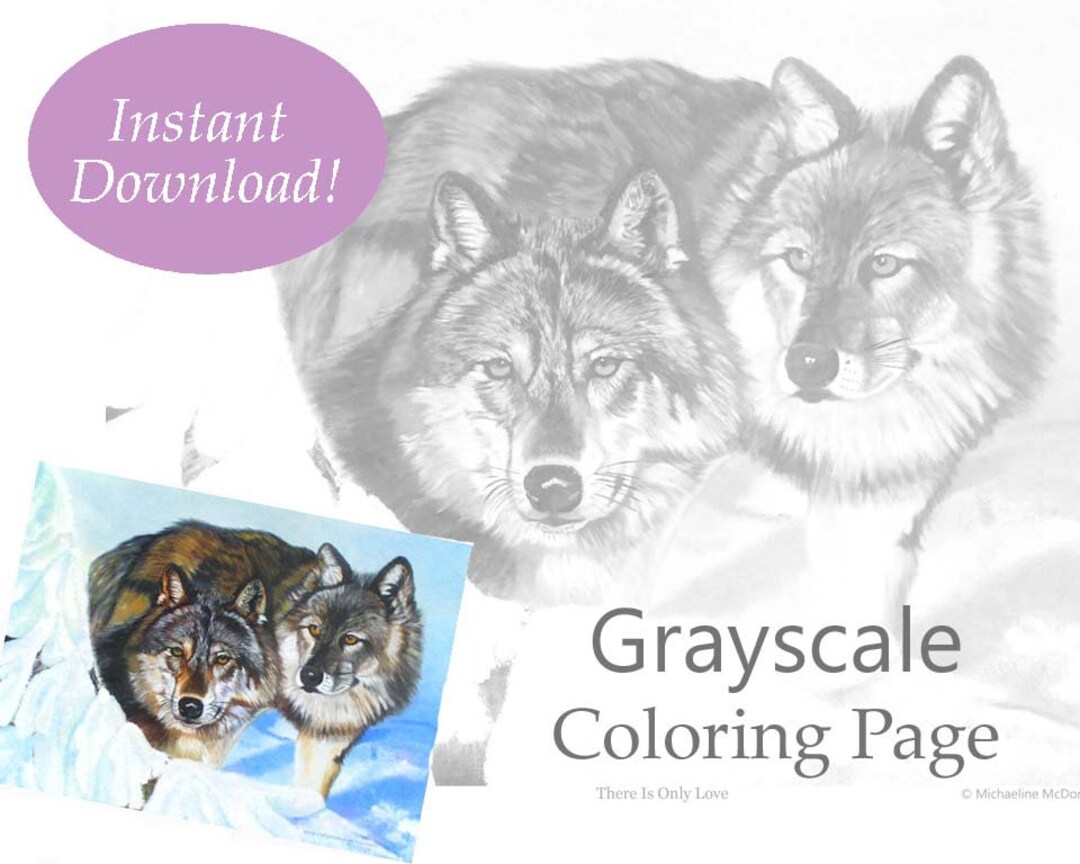 Wolves Grayscale Coloring Page Print Your Own There is Only Love Wolves ...