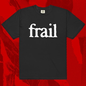 Frail Logo Shirt | Groundwork Chokehold Native Nod Portraits of Past Hardcore Skramz