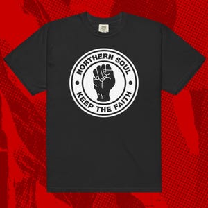 Northern Soul Keep The Faith Shirt | Motown UK Mod England