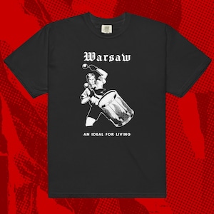 Warsaw An Ideal For Living T-Shirt | New Order Joy Division New Wave Goth Ian Curtis Smiths Cure