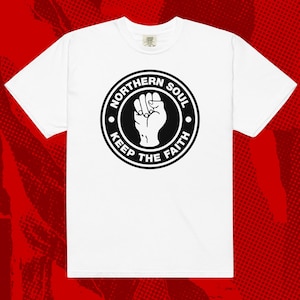 Northern Soul Keep The Faith Shirt | Motown UK Mod England