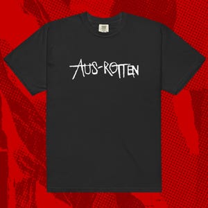 Aus-Rotten Logo Shirt | Crust Punk Anarcho Nausea Disrupt Discharge Detestation