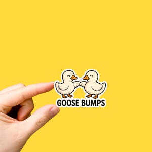 Goose Bumps Sticker – Cute Duck Fist Bump Pun – Funny Animal Vinyl Decal for Laptop, Water Bottle, Gift for Goose Lovers