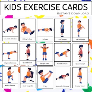 May include: A set of "KIDS EXERCISE CARDS" with illustrations of various exercises. The cards include exercises like Mountain Climbers, Pushups, and Calf Raises. The text "INSTANT DOWNLOAD" is also visible.