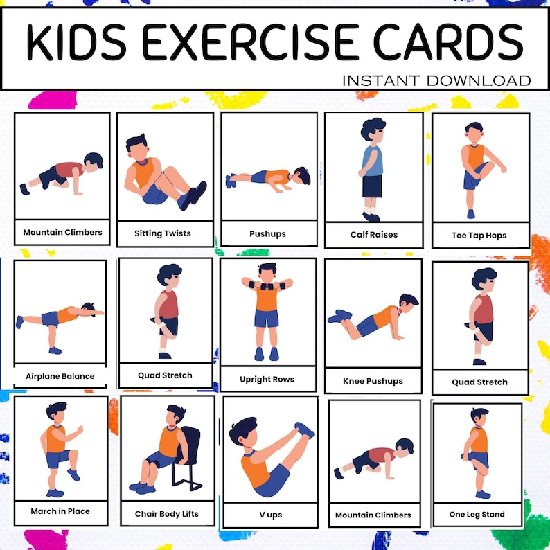May include: A set of "KIDS EXERCISE CARDS" with illustrations of various exercises. The cards include exercises like Mountain Climbers, Pushups, and Calf Raises. The text "INSTANT DOWNLOAD" is also visible.