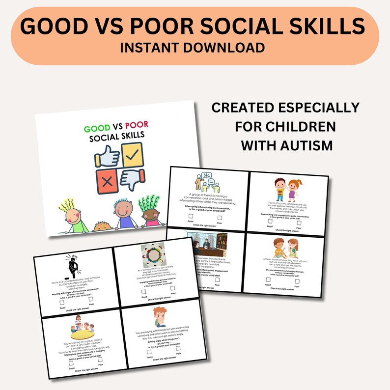 May include: A printable resource for children with autism, featuring a colorful illustration of a thumbs up and down, with the text "Good vs Poor Social Skills". The resource includes several cards with images and text describing different social situations, labeled as "Good" or "Poor" social skills.