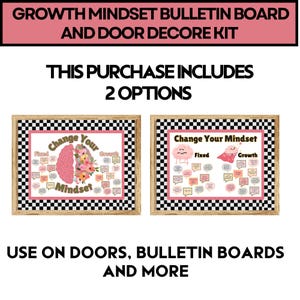 May include: Two printable bulletin board or door decor posters with a growth mindset theme. One poster features a brain with flowers and the words "Change Your Mindset". The other poster features a cartoon brain with a cape and the words "Change Your Mindset". Both posters have a black and white checkered background.