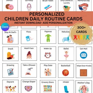 May include: A set of colourful illustrated cards for children featuring daily routines, such as brushing teeth, taking a shower, and playing with friends. The cards are designed to help children learn and understand daily routines. The text on the cards reads "Personalized Children Daily Routine Cards Instant Download - Add Personalization 300+ Cards".