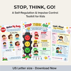 Puede incluir: Tres pósteres educativos titulados STOP, THINK, GO! A Self-Regulation & Impulse Control Toolkit for Kids. Los pósteres incluyen ilustraciones coloridas de niños, un semáforo y textos para ayudar a los niños a identificar señales corporales.