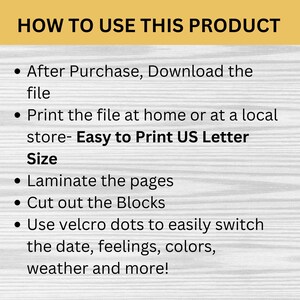 Op de afbeelding: Instructies voor het gebruik van een printbaar product. Na aankoop download je het bestand, print je het thuis of in een lokale winkel op US Letter-formaat papier. Lamineer de pagina's, knip de blokken uit en gebruik klittenband stippen om de datum, gevoelens, kleuren, het weer en meer gemakkelijk te wisselen.