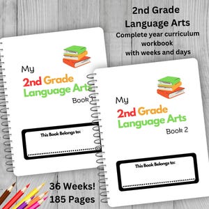 May include: Two spiral-bound workbooks titled "My 2nd Grade Language Arts." The covers are white with colourful text and a stack of books graphic. The text "This Book Belongs to:" is displayed on the cover. The text "36 Weeks! 185 Pages" is also visible.