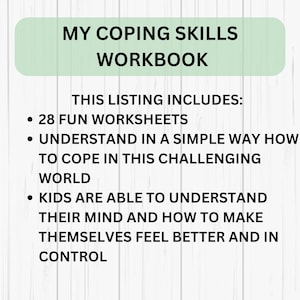 May include: A green and white printable workbook titled "My Coping Skills Workbook". The text describes the workbook as including 28 fun worksheets to help kids understand how to cope in challenging situations.
