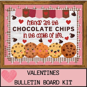Valentines Bulletin Board Kindness Bulletin Board Cookies Bulletin Board Valentines Door Decor Classroom Decor Valentine School