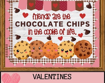 Valentines Kindness Bulletin Board: Cookie Classroom Decor
