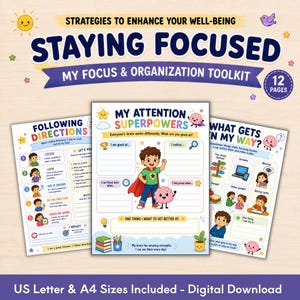 May include: A 12-page digital toolkit titled Strategies to Enhance Your Well-Being: Staying Focused. The set includes worksheets titled Following Directions, My Attention Superpowers, and What Gets In My Way, featuring colorful illustrations of a child superhero, a brain character, and various educational prompts for US Letter and A4 sizes.