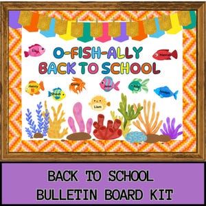 O-FISH-ALLY Back to School Bulletin Board Kit Back to School Bulletin Board Bright +Trendy Classroom Decor Teacher Resources Class Activity
