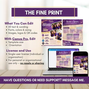 May include: A promotional graphic with the text "THE FINE PRINT" at the top. The graphic includes a laptop, smartphone, and printed materials. The text highlights editing options, Canva Pro features, and license details. The bottom text reads "HAVE QUESTIONS OR NEED SUPPORT? MESSAGE ME."