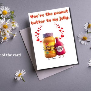 Jolie carte numérique d'anniversaire, conception imprimable beurre de cacahuète et gelée d'amour, cadeau romantique bricolage pour lui ou elle, téléchargement immédiat carte de jeu de mots