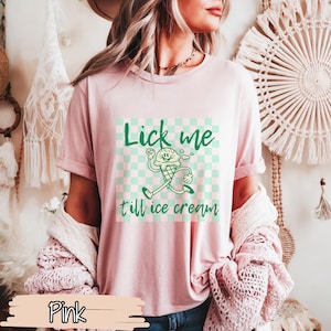 Lick Me T-Shirt Raunchy Tee, Funny Gag Gift, Punny Shirt, Embarrassing Edgy Gen Z Meme Tee White Elephant Prank Unhinged Inappropriate Shirt