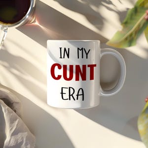 Funny Cunt Ceramic Coffee Mug, Rude Best Profanity Gifts, Inappropriate Presents For Friend Male or Female, Cheeky 11 oz Cunt Mugs