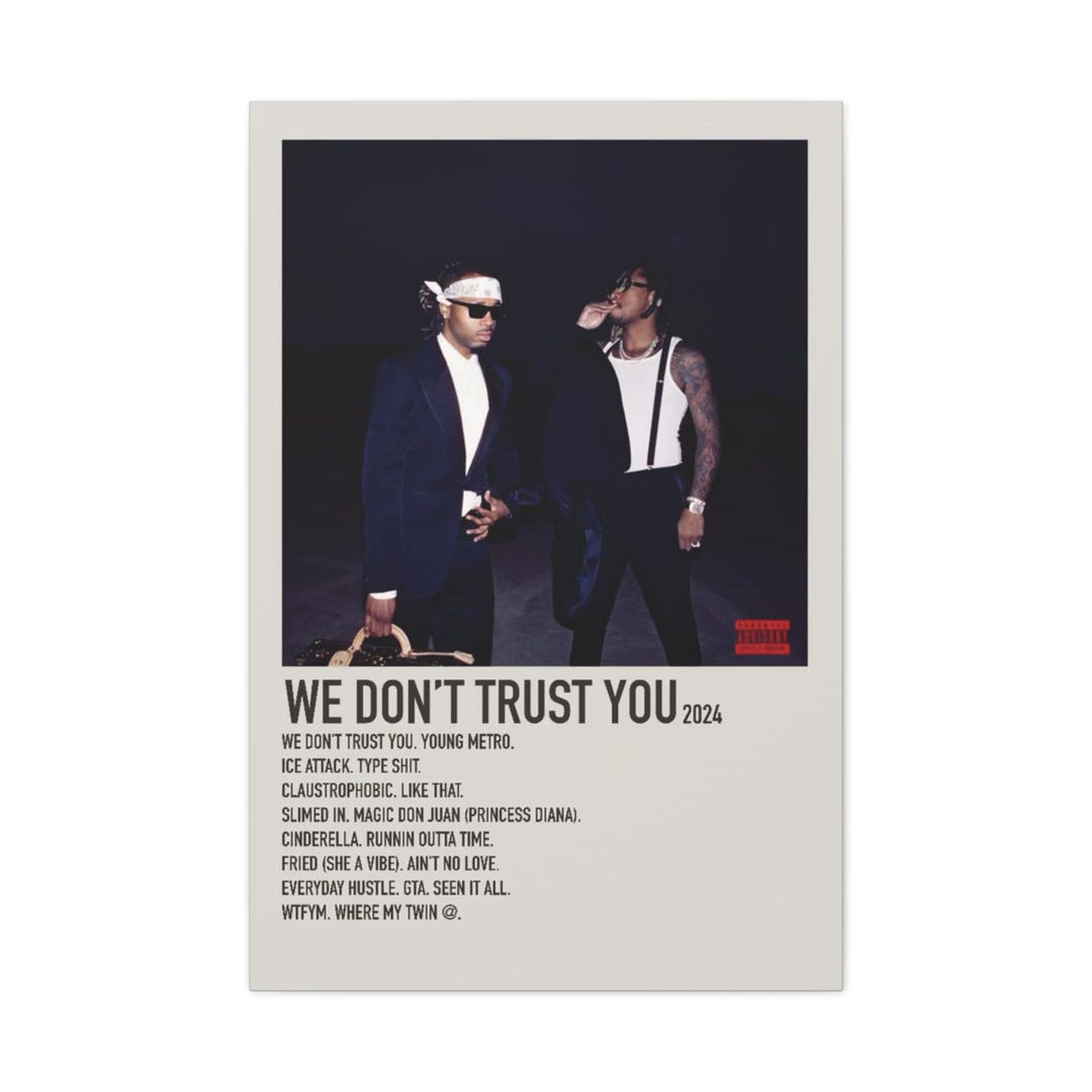 We Don't Trust You Poster Future X Metro Boomin Album Art Dark Trap Rap ...