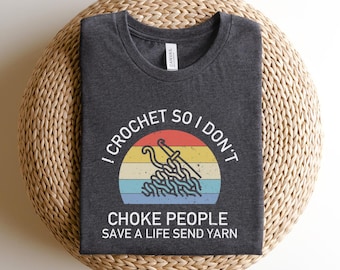 Crochet Lover T-Shirt: Funny Yarn Knitting Gift, F363