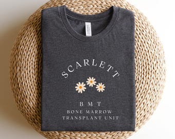 Benutzerdefinierte Name Knochenmark Transplantat Shirt: Blumen BMT Geschenk