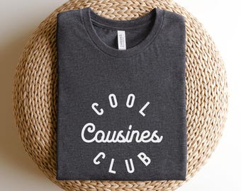 Cool Cousins Club Shirt, Cousins Toddler & Youth Shirt, Cousins Matching Shirt, Cousin Crew Shirt for Kids, Gift for Cousins, Cousins T F286