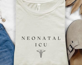 Neonatal ICU Nurse Shirt, Caduceus NICU Shirt, Neonatal Nurse Shirt, Nicu Shirt, Neonatal ICU Nurse, Neonatal Intensive Care Unit Shirt F193