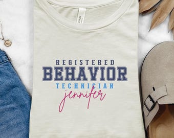 Personalized RBT Shirt: ABA Therapist Appreciation Gift