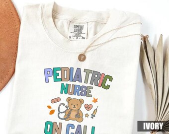Pediatrics Shirt, Pediatrician Shirt, Pediatric Nurse Shirt, Pediatric Therapist Shirt, Pediatrics Shirt, Comfort Colors, B193